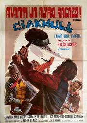 CIAK MULL, L\'UOMO DELLA VENDETTA